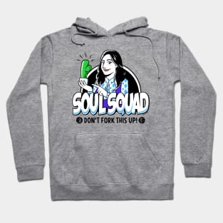 Soul Squad Hoodie